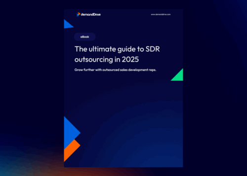 Cover of an eBook titled "The Ultimate Guide to SDR Outsourcing in 2025" by demandDrive